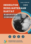 Indikator Kesejahteraan Rakyat Kabupaten Gunungkidul 2022